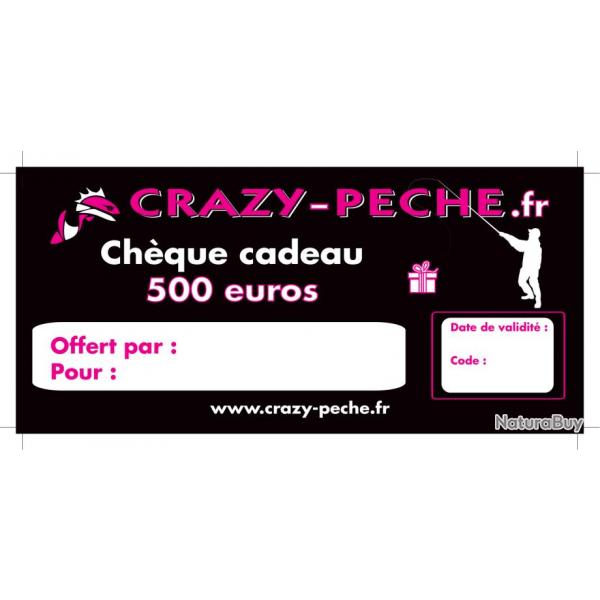 Chque cadeau Crazy-peche.fr 500&euro;