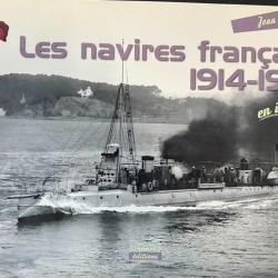 Livre Les Navires français 1914-1918 en images