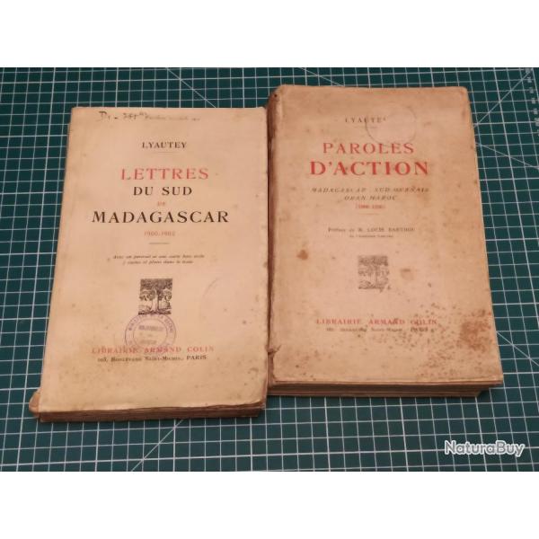 LYAUTEY, LETTRES DU SUD DE MADAGASCAR ET PAROLES D'ACTION