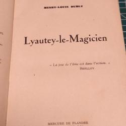 LYAUTEY LE MAGICIEN, HENRY LOUIS DUBLY