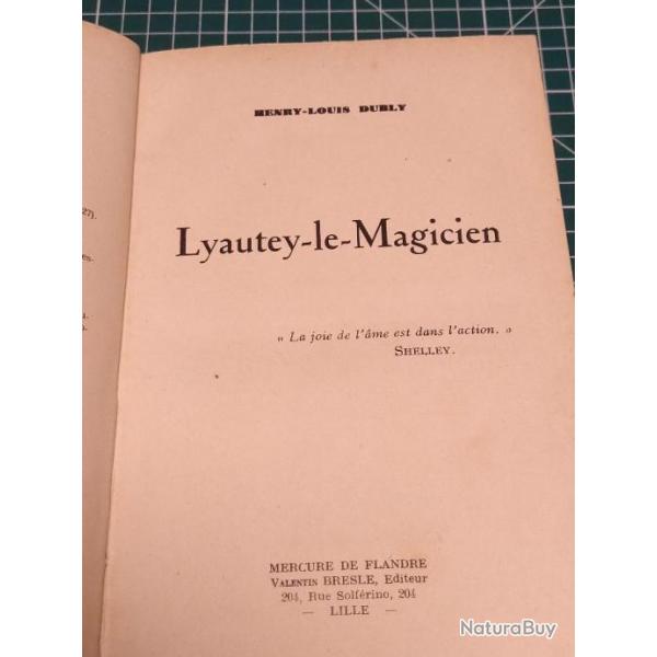 LYAUTEY LE MAGICIEN, HENRY LOUIS DUBLY