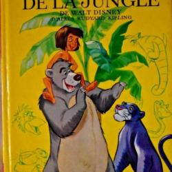 Le livre de la jungle - Walt Disnay d'aprés Rudyard Kipling