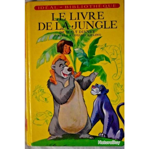 Le livre de la jungle - Walt Disnay d'aprs Rudyard Kipling