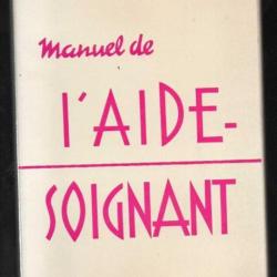 manuel de l'aide soignant par les filles de la charité