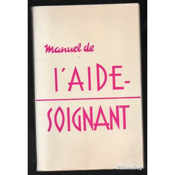 manuel de l'aide soignant par les filles de la charit