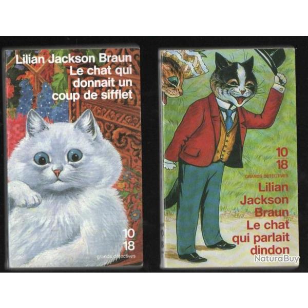 le chat qui parlait dindon et  le chat qui donnait un coup de sifflet de lilian jackson braun 10-18