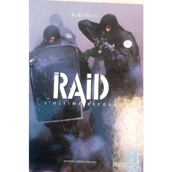 RAID : l'ultime recours livre
