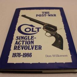 The post-war Colt single-action revolver 1976-1986