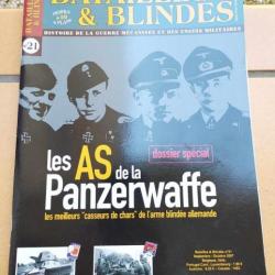 REVUE BATAILLES &BLINDES N21 LES AS DE LA PANZERWAFFE 2 DIVISON BLINDEE CHAR DE COMBAT