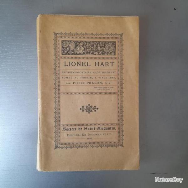 Lionel Hart. Engag volontaire glorieusement tomb au Tonkin,  vingt ans