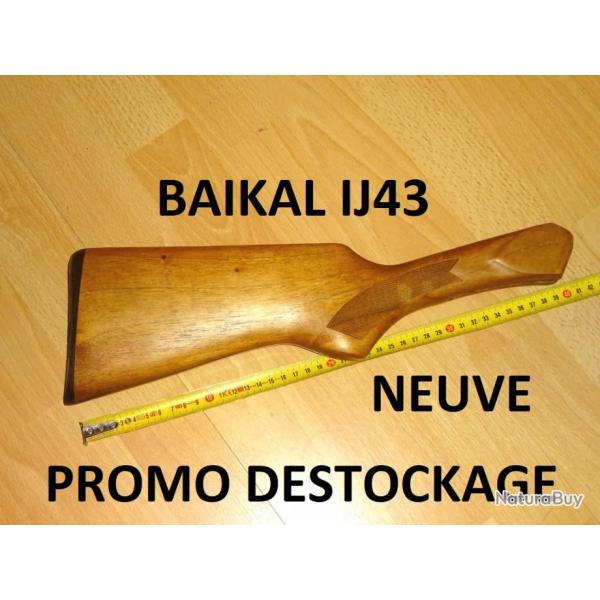 crosse NEUVE fusil BAIKAL IJ43 IJ 43 - VENDU PAR JEPERCUTE (b9483)