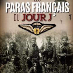 Les  Paras Français du Jour J  par Jean-Charles Stasi  ( Heimdal)
