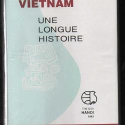 vietnam une longue histoire de nguyen khac vien , indochine, siam, dynasties,