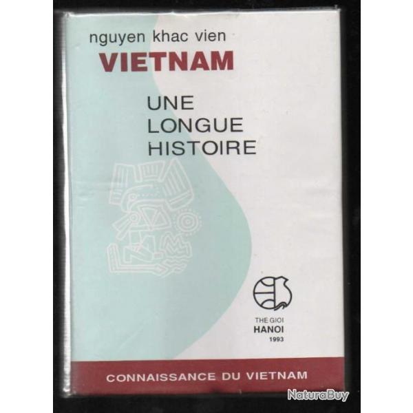 vietnam une longue histoire de nguyen khac vien , indochine, siam, dynasties,
