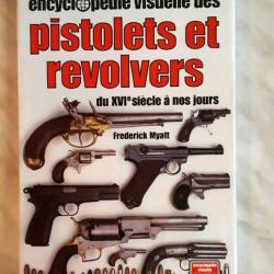 Encyclopédie visuelle des pistolets et revolvers