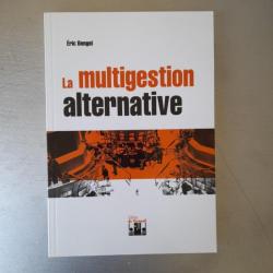La multigestion alternative