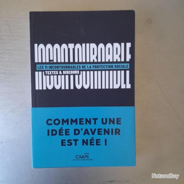 Les 11 incontournables de la Protection sociale. Textes et discours