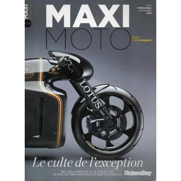 maxi moto n 1 le culte de l'exception novembre 2015 , style et performance