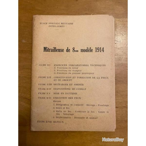 MANUEL INSTRUCTION ARMEE FRANCAISE POUR MITRAILLEUSE DE 8MM MODELE 1914 HOTCHKISS