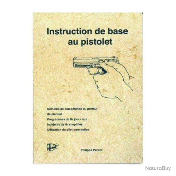 Livre / Manuel Instruction de Base au Pistolet