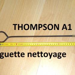 DERNIERE baguette nettoyage carabine THOMPSON A1 - VENDU PAR JEPERCUTE (D23J51)