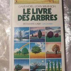 Le livre des arbres. Découverte Cadet Gallimard 21.