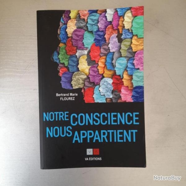 Notre conscience nous appartient : Cls pour la librer