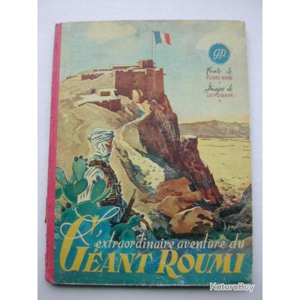 Rare L'EXTRAORDINAIRE AVENTURE DU GANT ROUMI 1945 Objet du XXme Collection WW1
