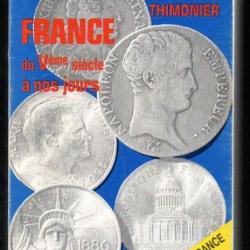 argus des monnaies thimonier france du Veme siècle à nos jours (1988)