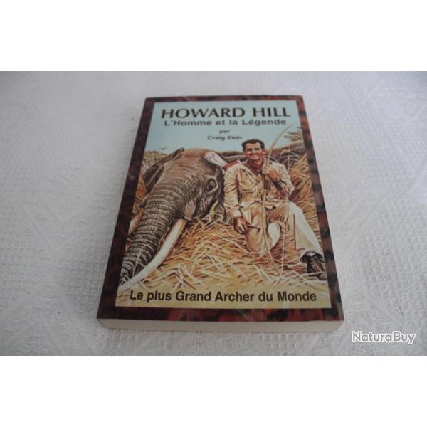 Howard Hill le plus grand archer du monde
