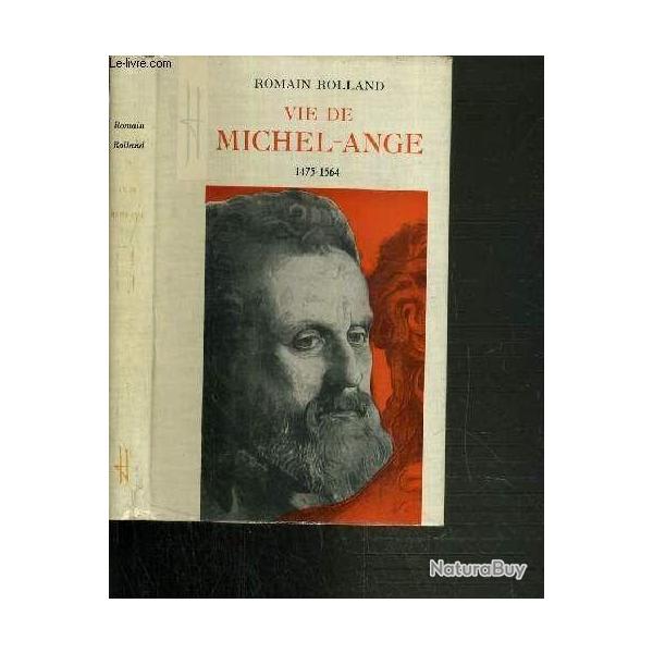Vie De Michel-Ange 1475-1564 livre hachette 1964