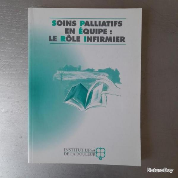 Soins palliatifs en quipe: le rle infirmier