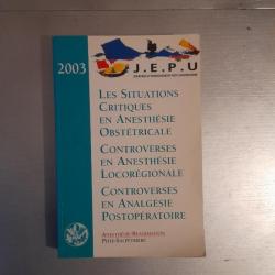 Anesthésie - réanimation. Pitié-Salpêtrière. Jepu 2003