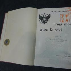 livre ancien trois mois avec KUROKI 1905 autographe Général baron CORVISART