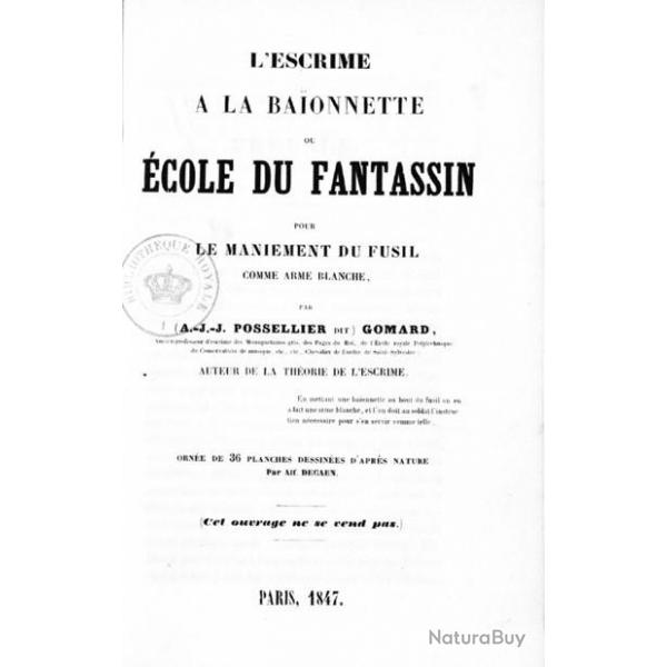 Posselier dit GOMARD - Escrime  la baonnette  ou ECOLE DU FANTASSIN 1847