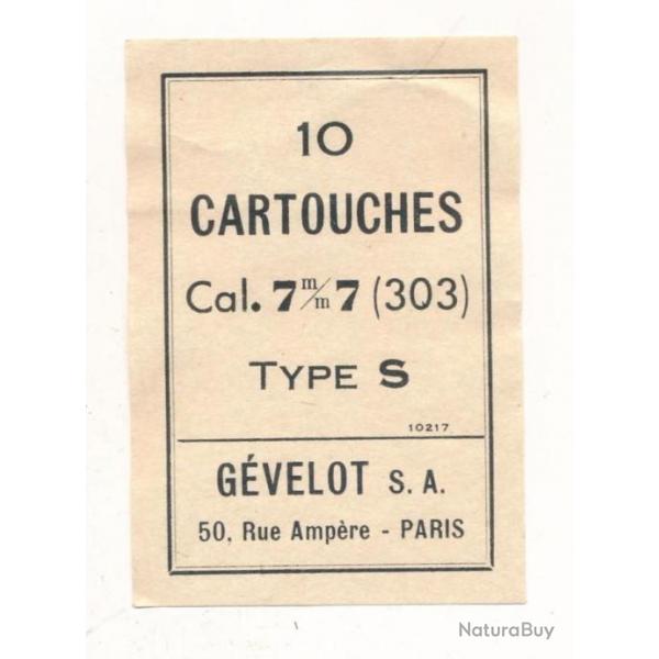 BELLE Etiquette neuve originale  Calibre .303 British fabrication Gevelot pour EXPORT