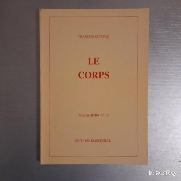 Le corps. Franois Chirpaz