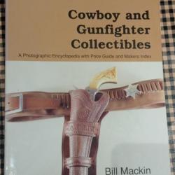 Cowboy and gunfighter collectibles. Livre rare