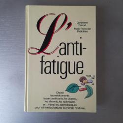 L'anti-fatigue