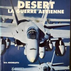 Revue Europa Militaria No 8 : Tempête du désert : La guerre Aérienne
