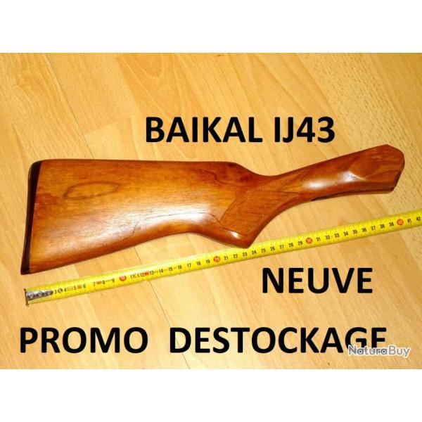 crosse NEUVE fusil BAIKAL IJ43 IJ 43 - VENDU PAR JEPERCUTE (b9484)