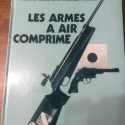 LES ARMES A AIR COMPRIME de Raymond GARANTA