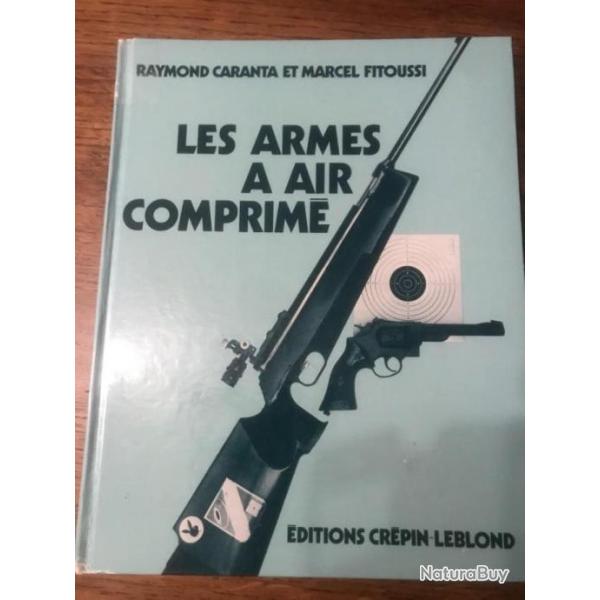 LES ARMES A AIR COMPRIME de Raymond GARANTA