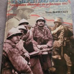 Arras, vimy et le chemin des dames, les grandes offensives du printemps 1917