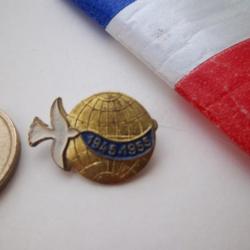 insigne collection boutonnière paix 1945 - 1955