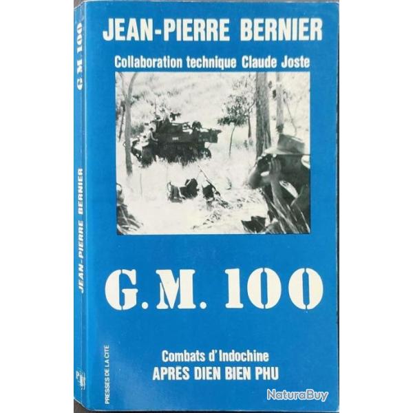 GM100  Groupement mobile 100: Combats d'Indochine aprs Din Bin Phu | CEFEO