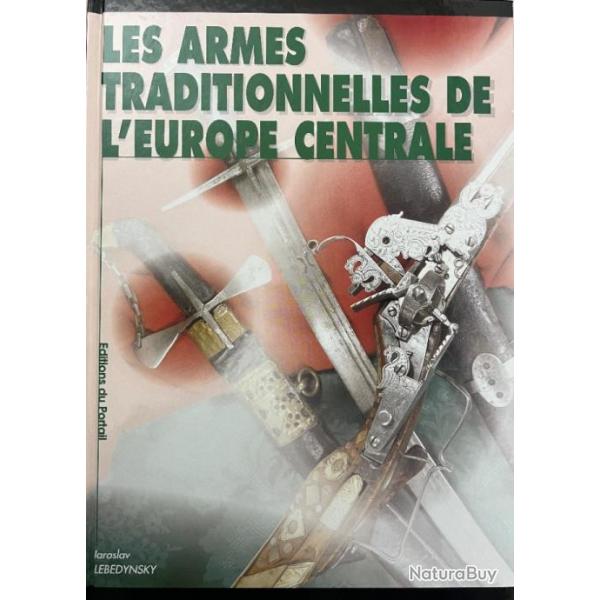 Livre Les armes traditionnelles de l'Europe centrale