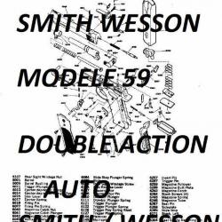 éclaté SMITH & WESSON modèle 59 (envoi par mail) - VENDU PAR JEPERCUTE (m1831)