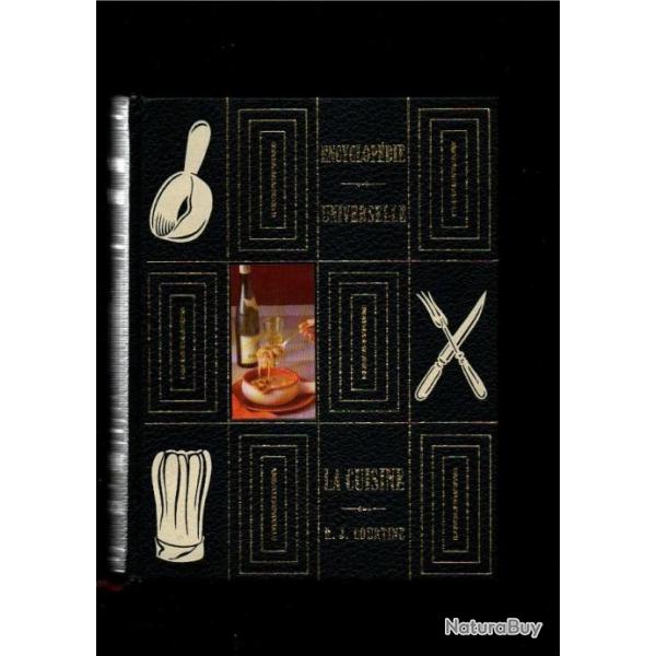 encyclopdie universelle de la cuisine de robert j.courtine cuisine de france et du monde entier