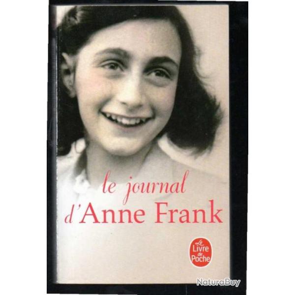 Anne Frank  le Journal occupation en hollande Dportation.livre de poche 2019